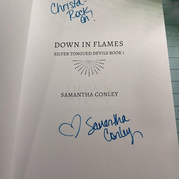 Down in Flames by Samantha Conley SIGNED - Picture 2 of 3